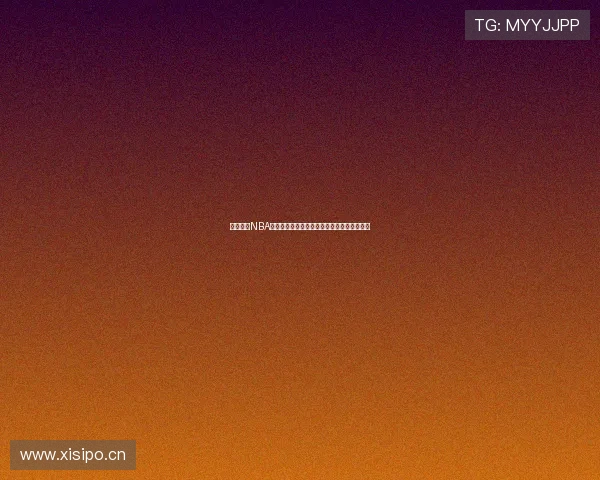 手机观看NBA录像必备软件推荐与使用体验全解析指南详解